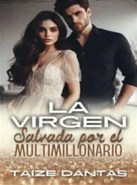 La Virgen Salvada por el Multimillonario