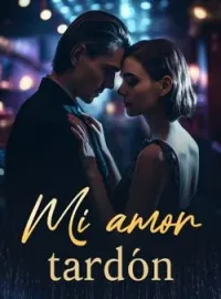 Mi amor tardón