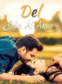 Del Odio Al Amor