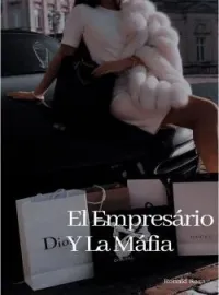 El Empresário Y la Máfia