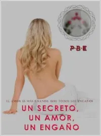 Un secreto, un amor, un engaño