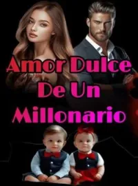 Amor Dulce De Un Millonario