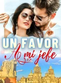 Un favor a mi jefe
