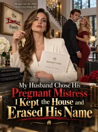 My Husband Chose His Pregnant Mistress—I Kept the House and Erased His Name