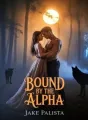 BOUND BY THE ALPHA cover