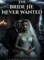 THE BRIDE HE NEVER WANTED cover