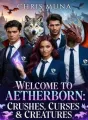 Welcome to Aetherborn: Crushes, Curses & Creatures cover