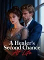 A Healer's Second Chance At Life cover