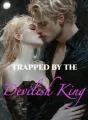 Trapped by the Devilish King cover