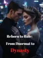 Reborn to Rule: From Doormat to Dynasty cover