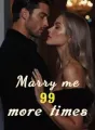Marry me 99 more times cover