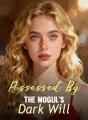 Possessed By The Mogul's Dark Will cover