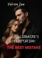 Billionaire's Temptation: The Best Mistake  cover