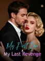 My First Love, My Last Revenge cover