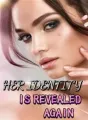 Her Identity Is Revealed Again cover