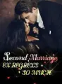 Second Marriage, Ex Regrets So Much cover