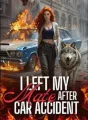 I Left My Mate After Car Accident cover