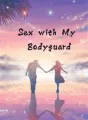 Sex With My Bodyguard cover