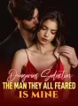 Dangerous Seduction: The Man They All Feared Is Mine cover