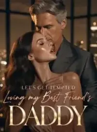 Let's Get Tempted: Loving my best friend's Daddy