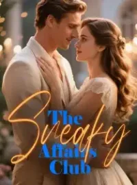 The Sneaky Affairs Club