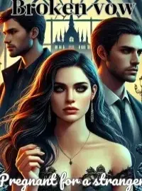 Broken Vow —Pregnant For A Stranger