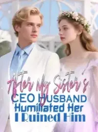 After My Sister’s CEO Husband Humiliated Her, I Ruined Him