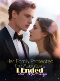 Her Family Protected the Assistant, I Ended the Marriage