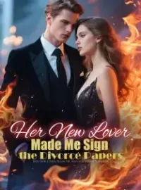 Her New Lover Made Me Sign the Divorce Papers