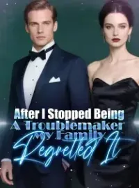 After I Stopped Being A Troublemaker, My Family Regretted It