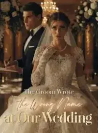 The Groom Wrote the Wrong Name at Our Wedding