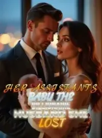 Her Assistant's Baby The Billionaire Husband She Lost
