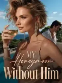 My Honeymoon Without Him