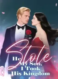 He Stole My Son, So I Took His Kingdom