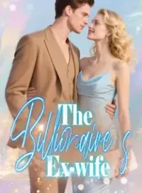 The Billionaire's Ex-wife