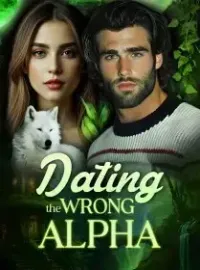 Dating the Wrong Alpha