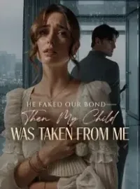 He Faked Our Bond—Then My Child Was Taken From Me