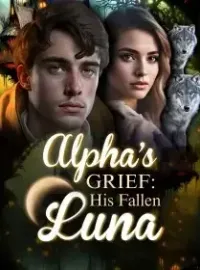 Alpha's Grief: His Fallen Luna