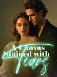 A Canvas Stained with Tears