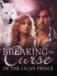 Breaking the Curse of the Lycan Prince
