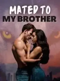 Mated To My Brother