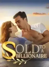 Sold To A Billionaire