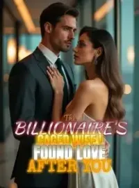 The Billionaire's Caged Wife I Found Love After You