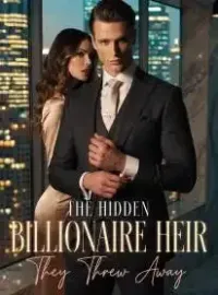 The Hidden Billionaire Heir They Threw Away