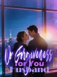 No Forgiveness for You, Husband