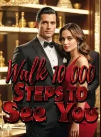 Walk 10,000 Steps to See You