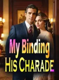 My Binding, His Charade