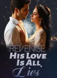 Revenge: His Love Is All Lies