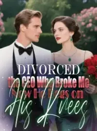 Divorced the CEO Who Broke Me Now He Begs on His Knees