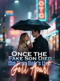 Once the Fake Son Died, the True Heir’s Lies Fell Apart